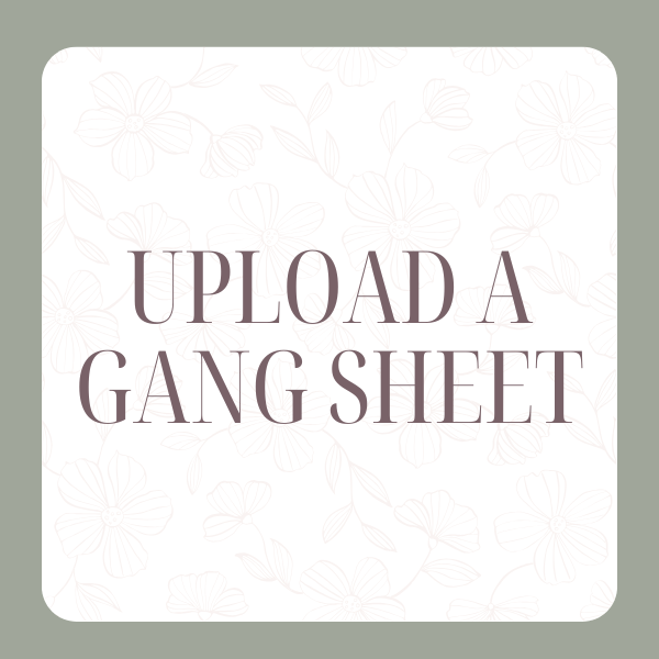 Upload A Gang Sheet