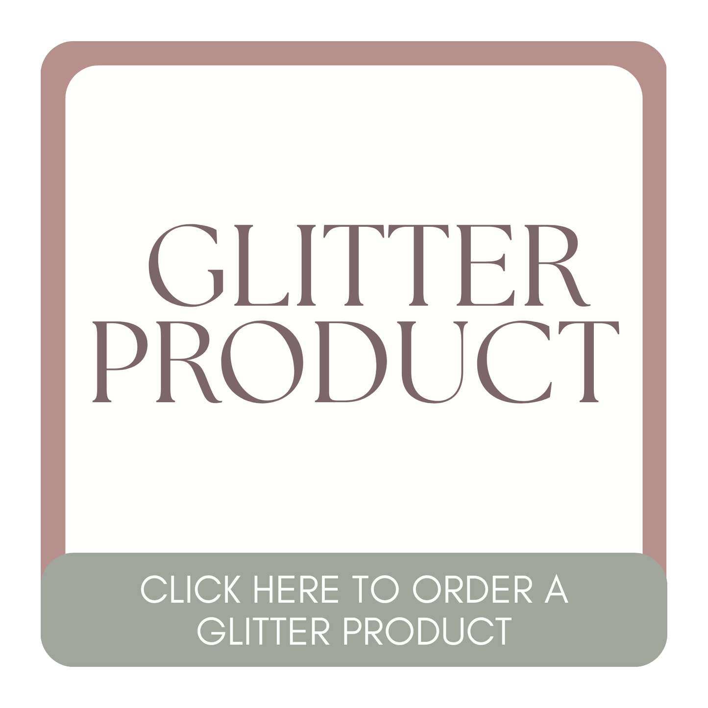 Glitter Product